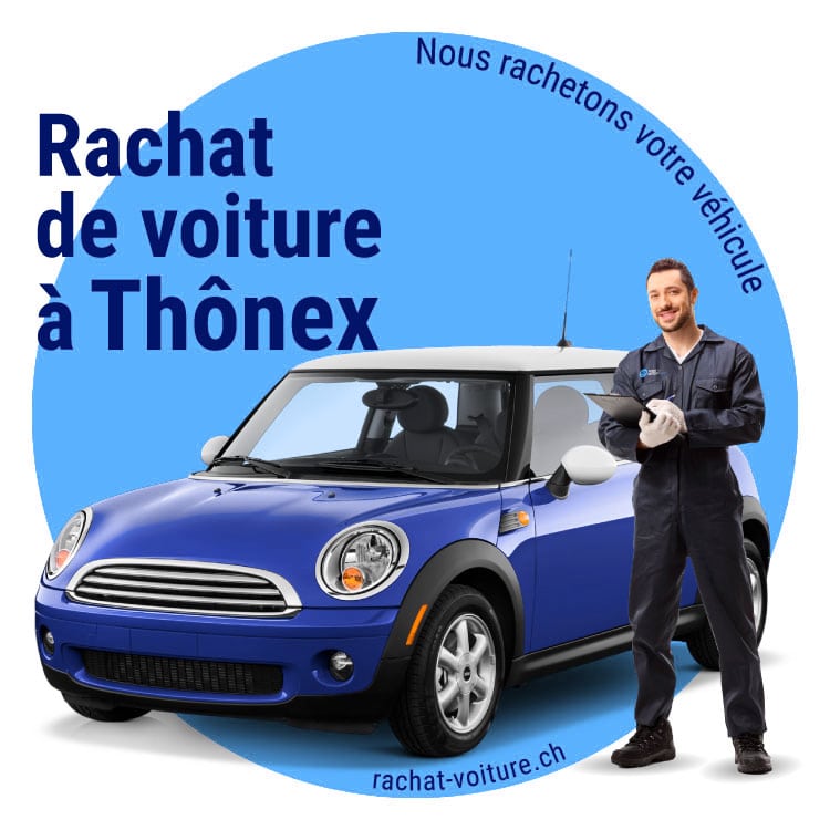 Rachat de voiture à Thônex